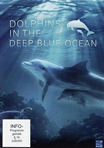 Dolphins.in.the.Deep.Blue.Ocean.2009.720p.BluRay.x264-PussyFoot