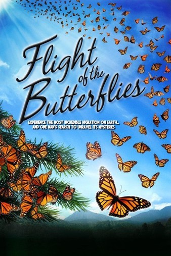 Flight.of.the.Butterflies.2012.DOCU.1080p.BluRay.x264.TrueHD.7.1.Atmos-SWTYBLZ