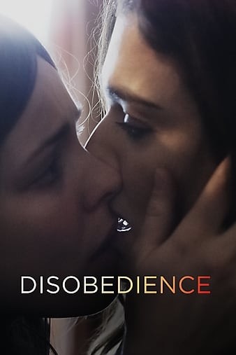 Disobedience.2017.1080p.BluRay.AVC.DTS-HD.MA.5.1-FGT