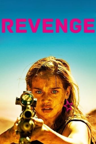 Revenge.2017.1080p.BluRay.REMUX.AVC.DTS-HD.MA.5.1-FGT