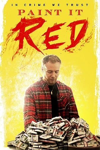 Paint.It.Red.2018.1080p.BluRay.REMUX.AVC.DTS-HD.MA.2.0-FGT