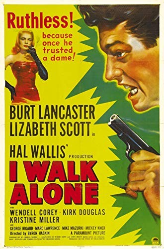 I.Walk.Alone.1947.1080p.BluRay.x264-PSYCHD