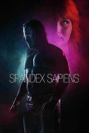 Spandex.Sapiens.2015.720p.AMZN.WEBRip.DDP2.0.x264-NTG