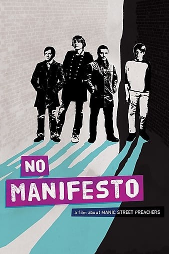 No.Manifesto.A.Film.About.Manic.Street.Preachers.2015.1080p.BluRay.x264-RRH