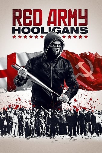 Red.Army.Hooligans.2018.1080p.BluRay.REMUX.AVC.DTS-HD.MA.5.1-FGT