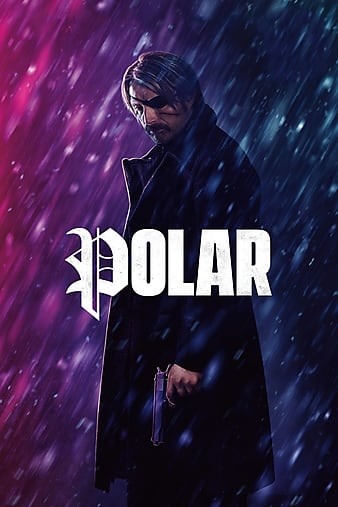 Polar.2019.REPACK.720p.WEBRip.X264-DEFLATE