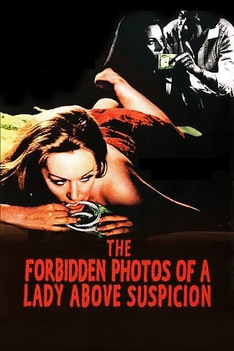 The.Forbidden.Photos.of.a.Lady.Above.Suspicion.1970.720p.BluRay.x264-GHOULS