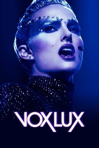 Vox.Lux.2018.1080p.BluRay.REMUX.AVC.DTS-HD.MA.5.1-FGT